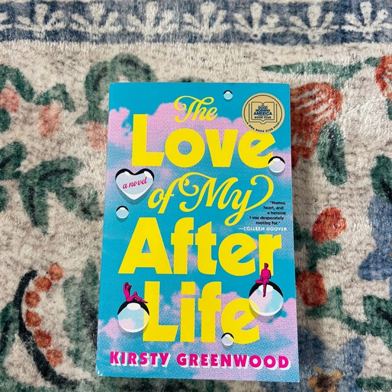 The Love of My Afterlife