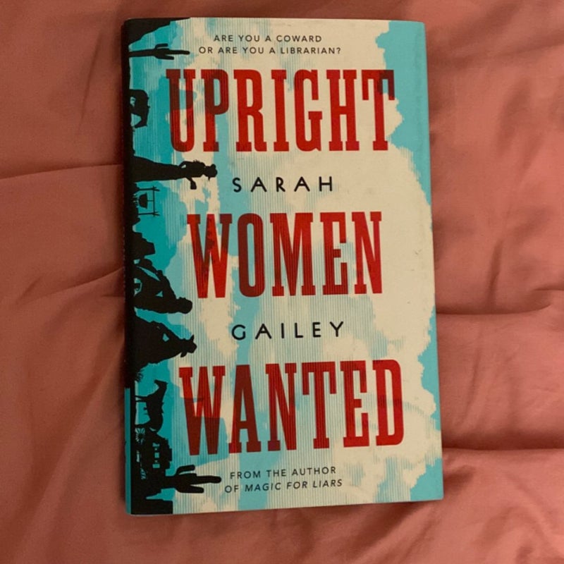 Upright Women Wanted
