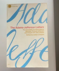 The Adams-Jefferson Letters