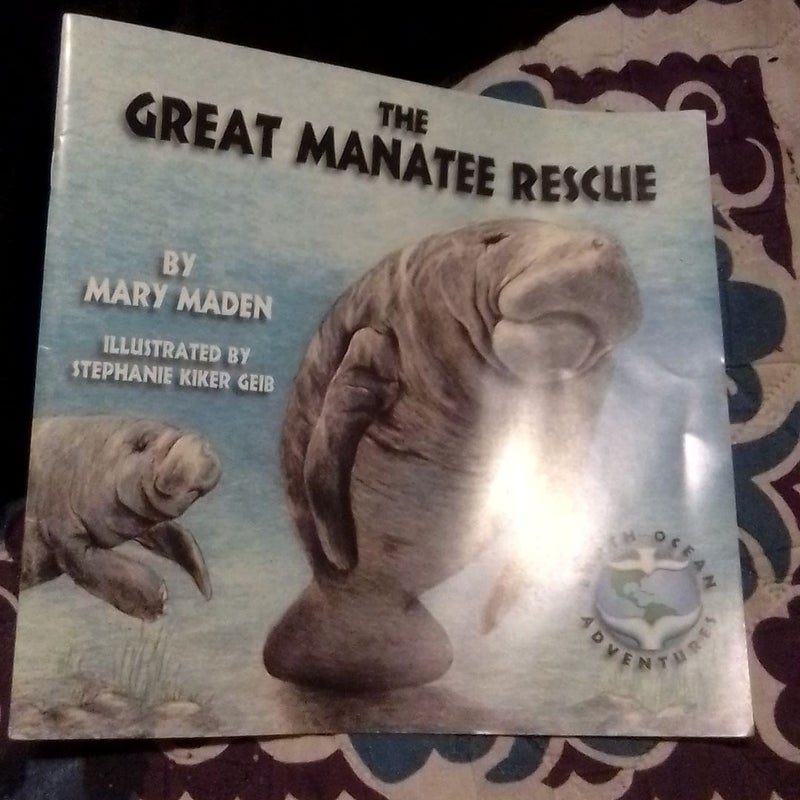 The Great Manatee Rescue