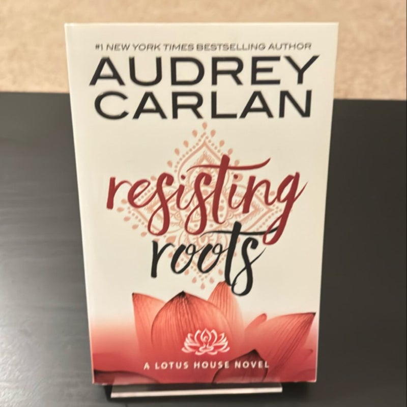 Resisting Roots