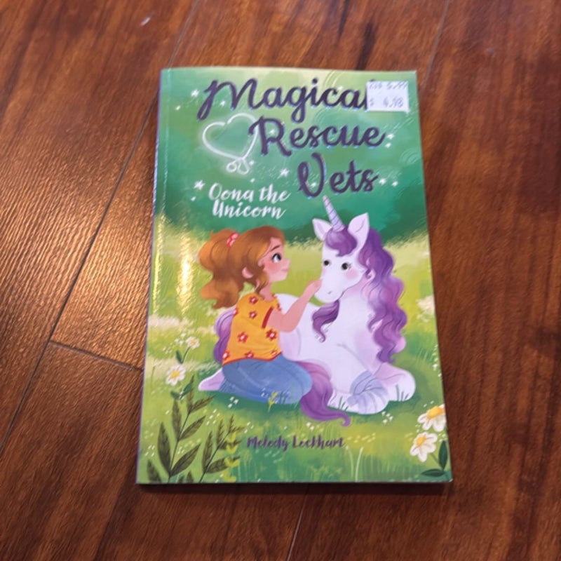 Magical Rescue Vets: Oona the Unicorn