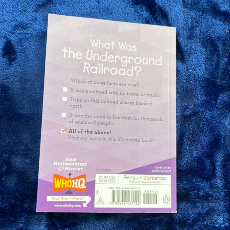 What Was the Underground Railroad?