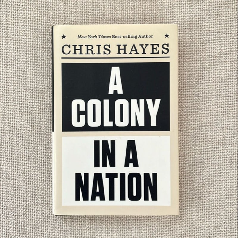 A Colony in a Nation