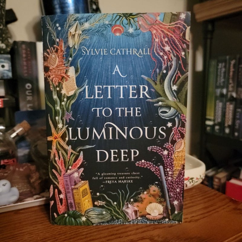 A Letter to the Luminous Deep