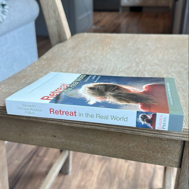 Retreat in the Real World