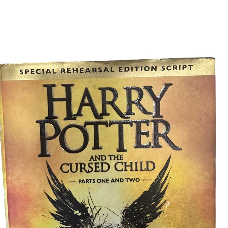 Harry Potter and the Cursed Child Parts 1 & 2 Special Rehearsal Edition Script First Edition 2016 ISBN: 978-1-338-09913-3 
