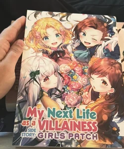 My Next Life As a Villainess Side Story: Girls Patch (Manga)