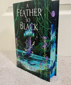 A Feather So Black - Fairyloot Exclusive edition