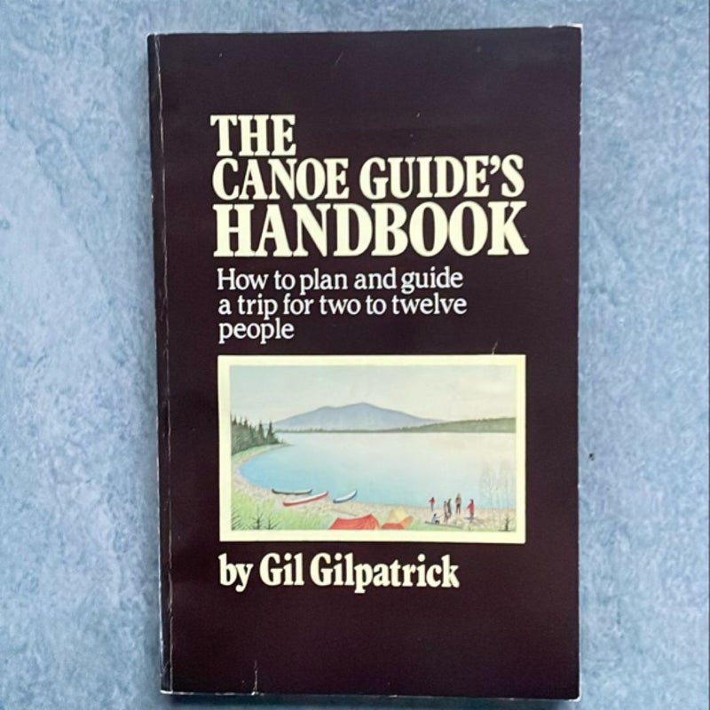 The Canoe Guide's Handbook