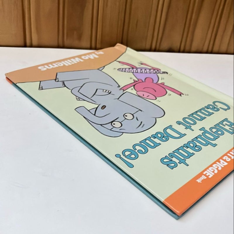 Elephants Cannot Dance! (an Elephant and Piggie Book)