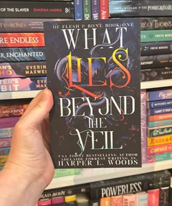 What Lies Beyond the Veil *SIGNED*OOP*