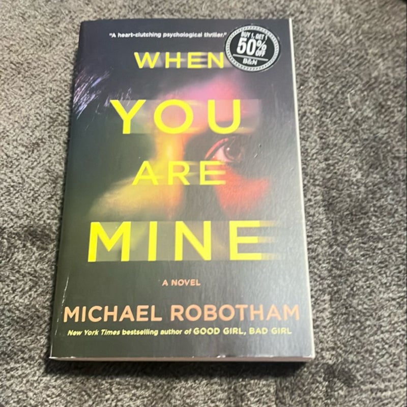 When You Are Mine