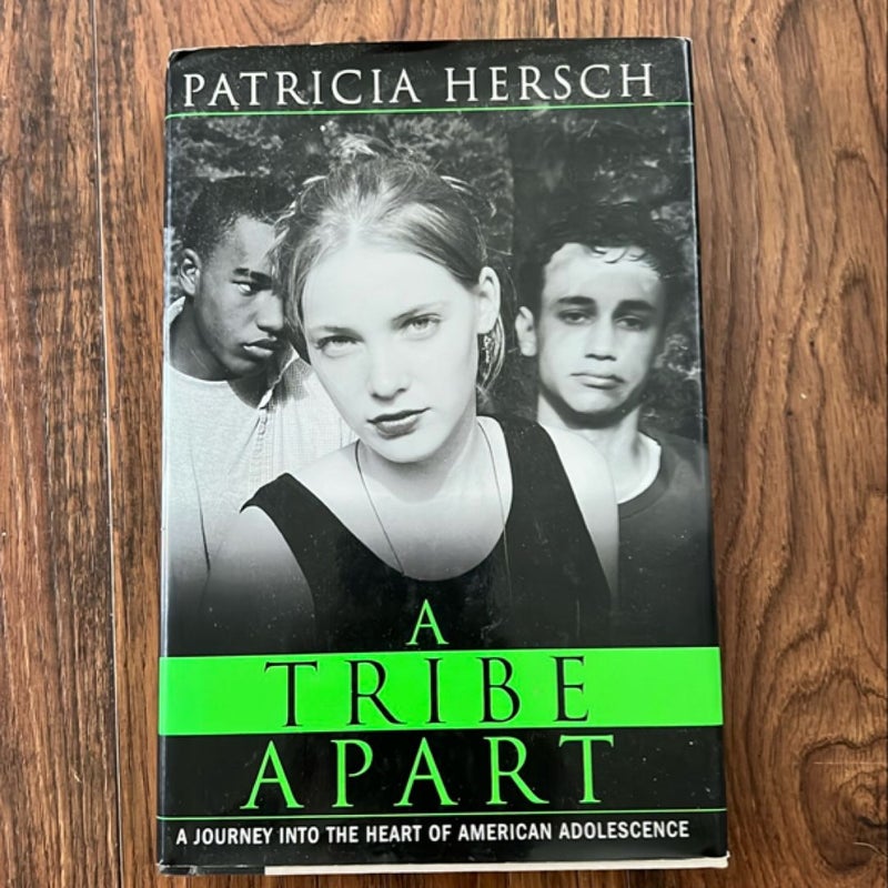 A Tribe Apart