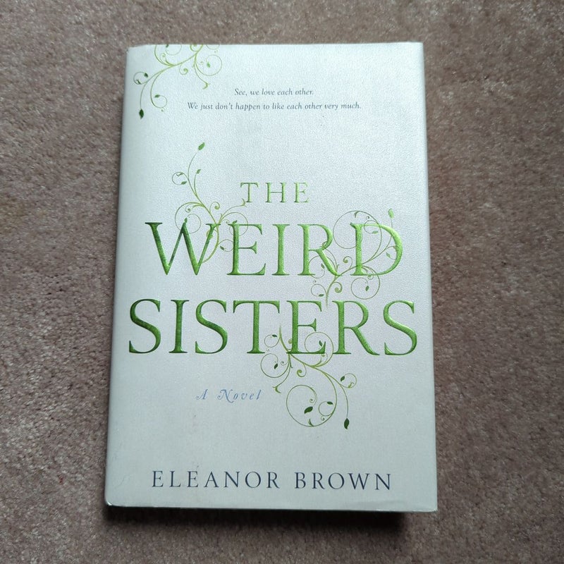 The Weird Sisters