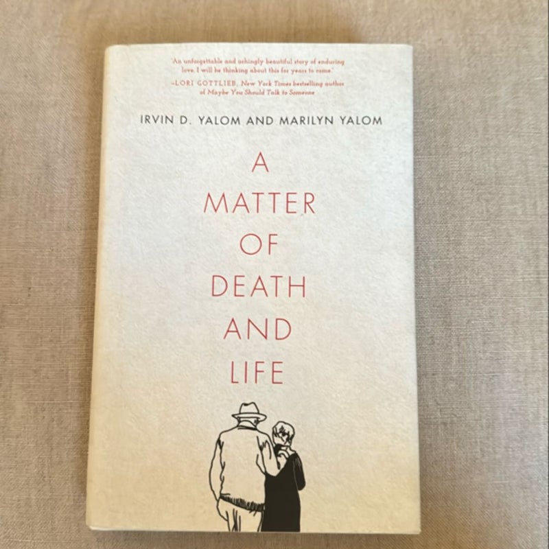 A Matter of Death and Life