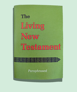 The Living New Testament 