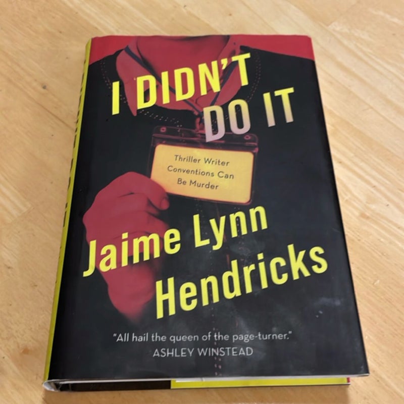 I Didn't Do It