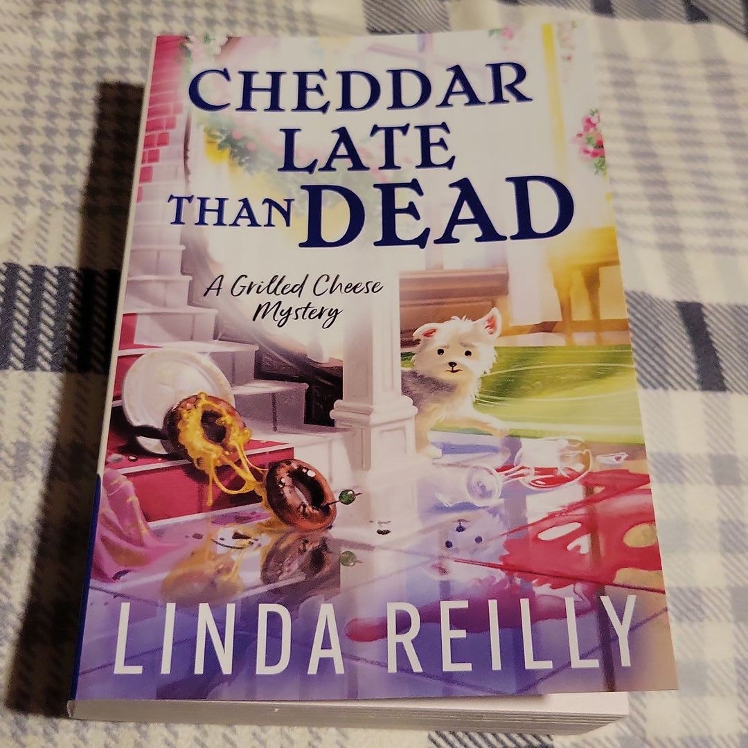 Cheddar Late Than Dead