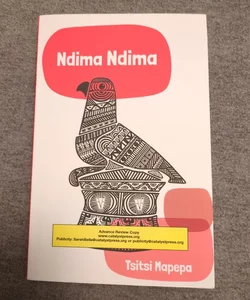 Ndima Ndima (Advance Review Copy)