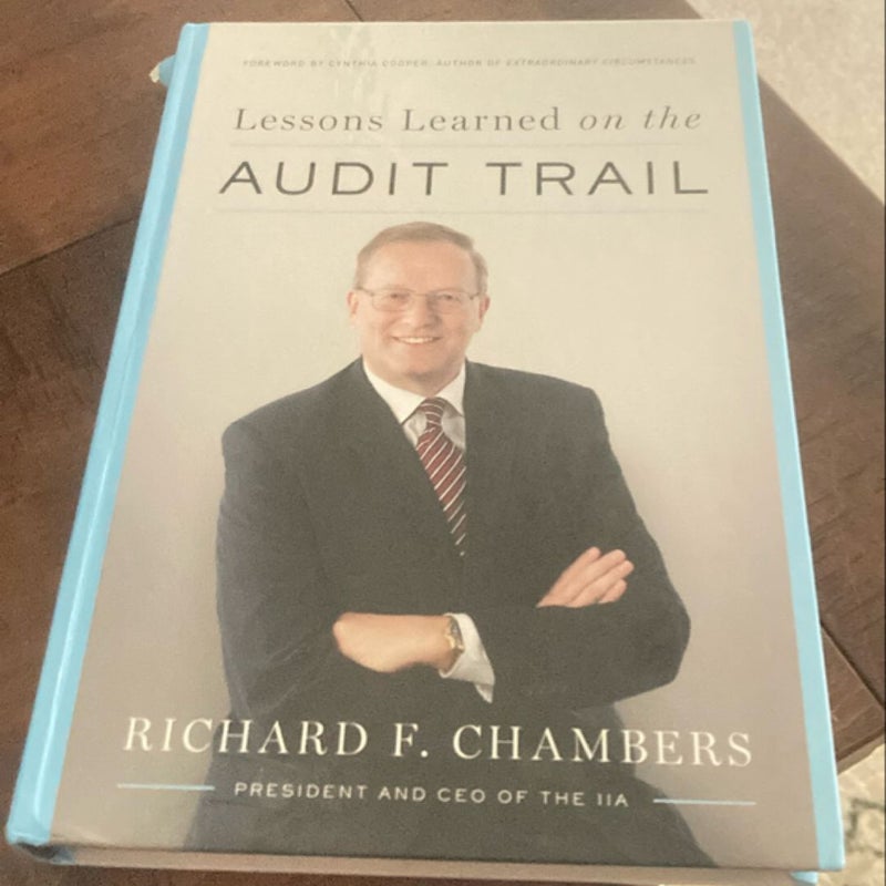 Lessons Learned on the Audit Trail