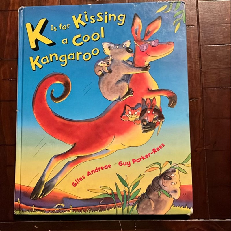 K Is for Kissing a Cool Kangaroo