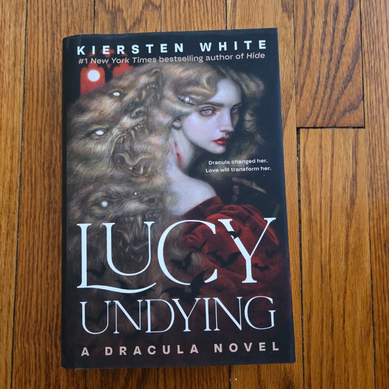 Lucy Undying: a Dracula Novel