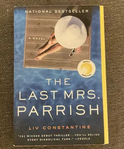 The Last Mrs. Parrish