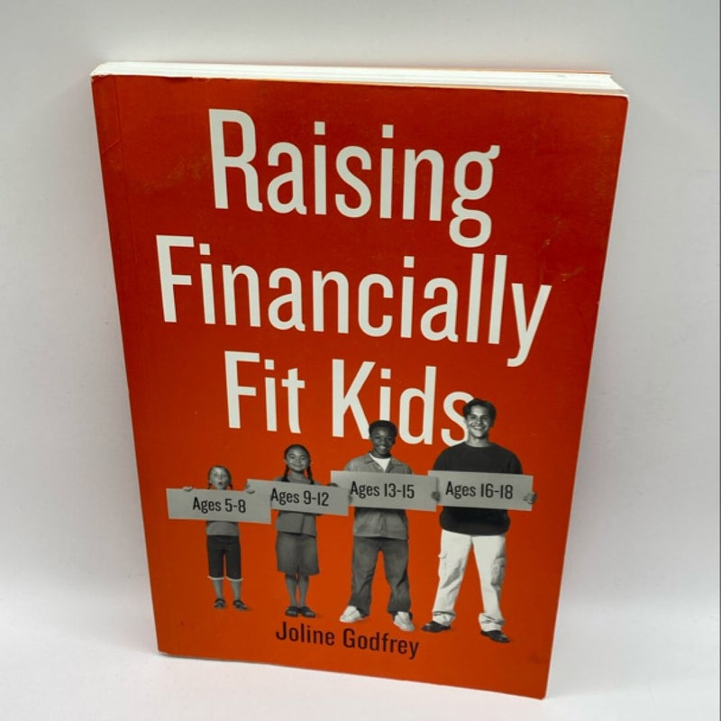 Raising Financially Fit Kids, Revised