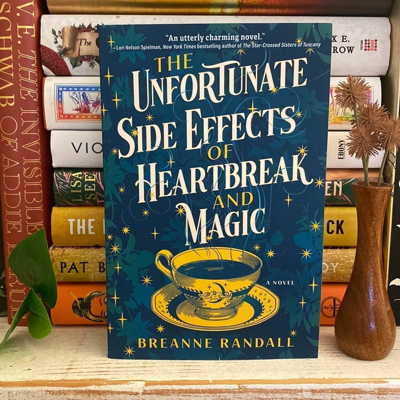 The Unfortunate Side Effects of Heartbreak and Magic