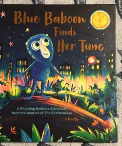 Blue Baboon Finds Her Tune