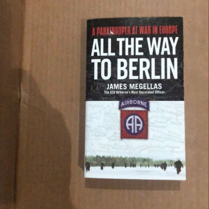 All the Way to Berlin   31