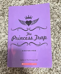 The Princess Trap