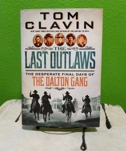 The Last Outlaws - First Edition