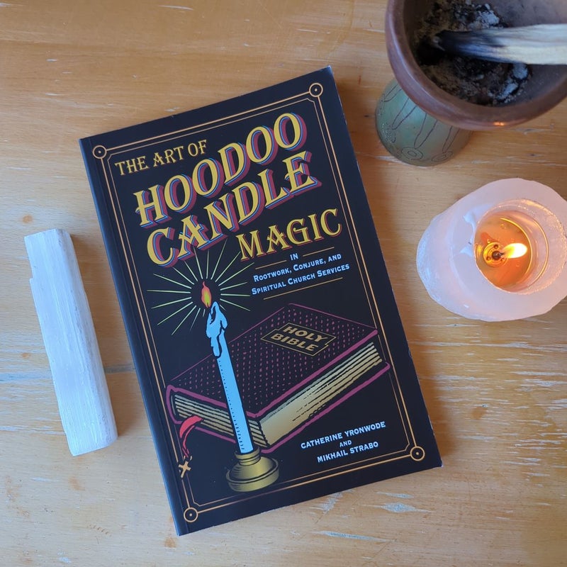 The Art of Hoodoo Candle Magic