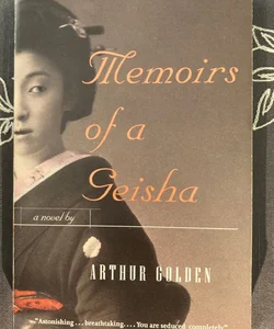 Memoirs of a Geisha