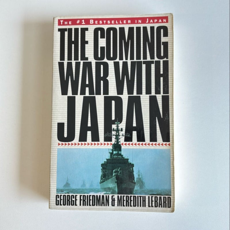 The Coming War with Japan