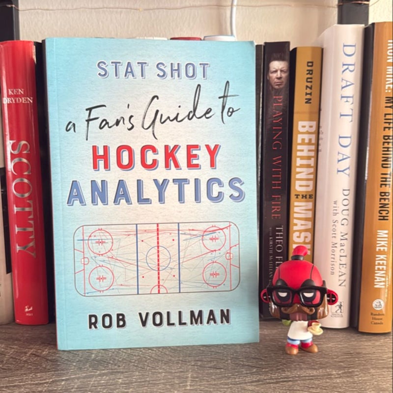 Stat Shot: a Fan's Guide to Hockey Analytics