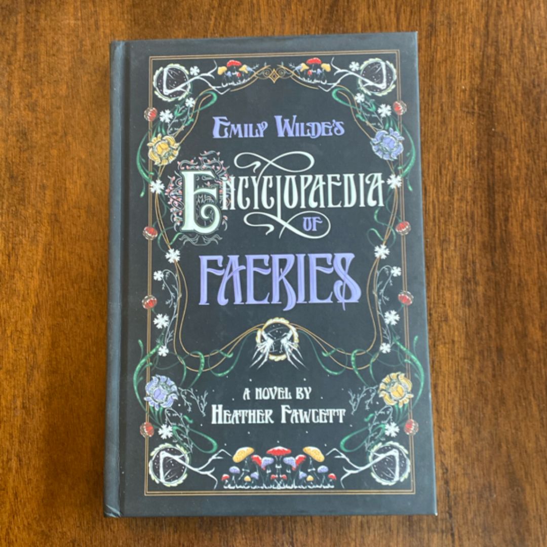 Emily Wilde's Encyclopaedia of Faeries