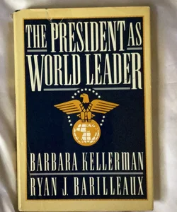 The President as World Leader