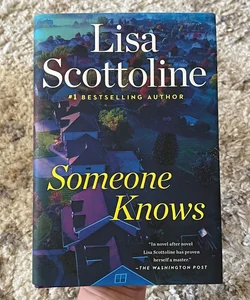 Someone Knows Lisa Scottoline Hardback with dust cover