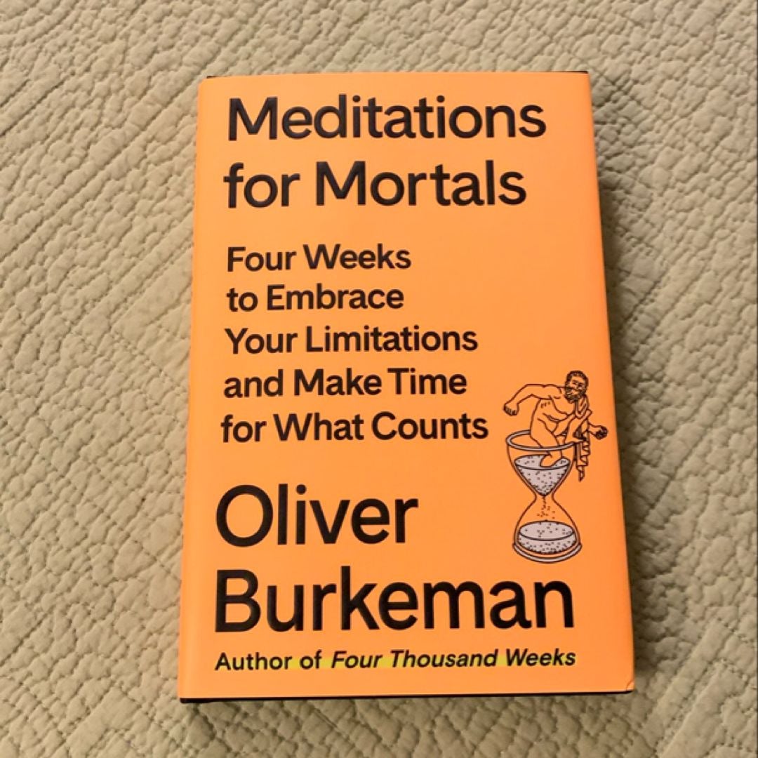 Meditations for Mortals