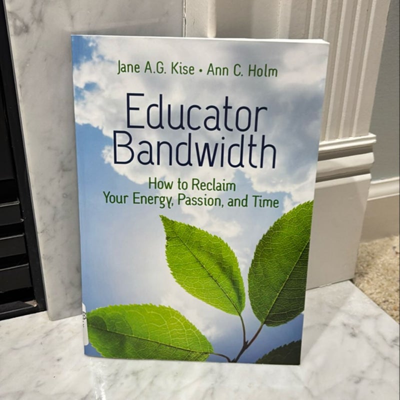 Educator Bandwidth