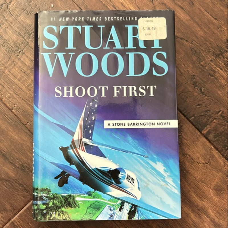 Shoot First