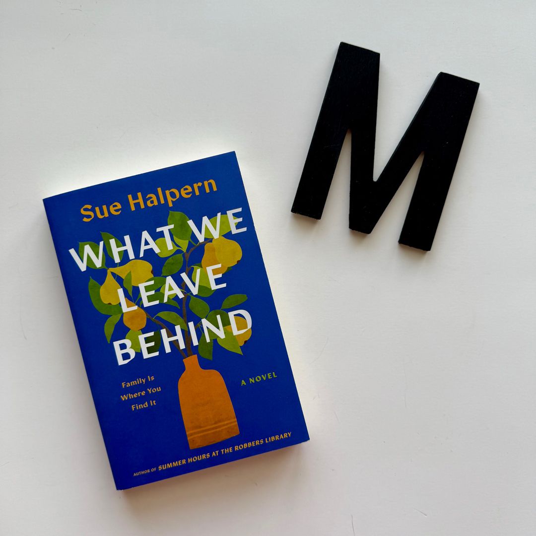 What We Leave Behind