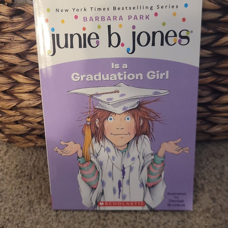 Junie B. Jones Is a Graduation Girl