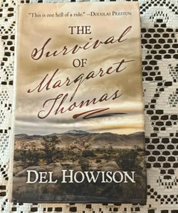 The Survival of Margaret Thomas