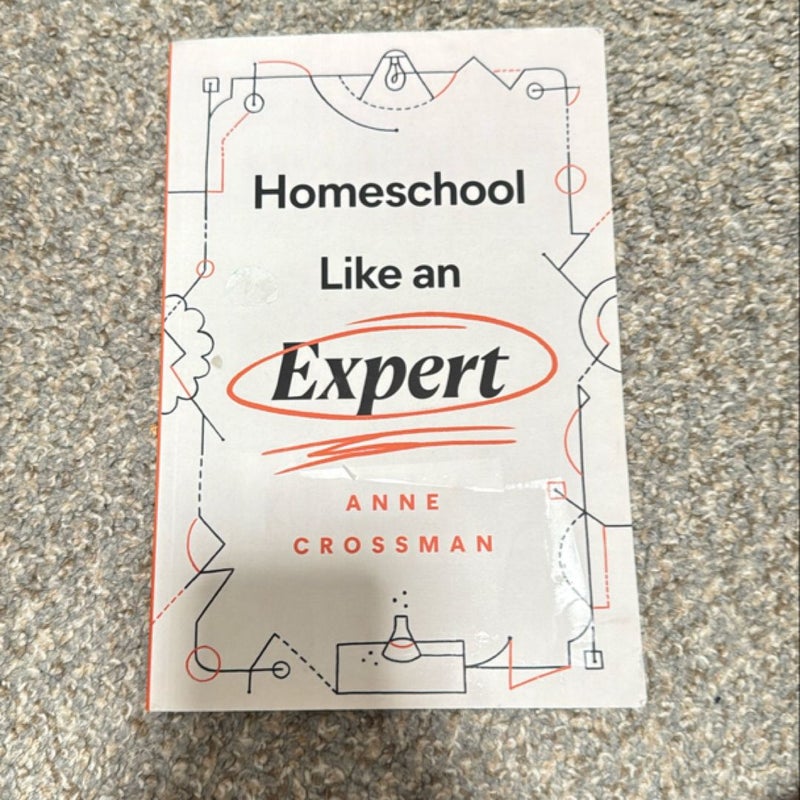 Homeschool Like an Expert