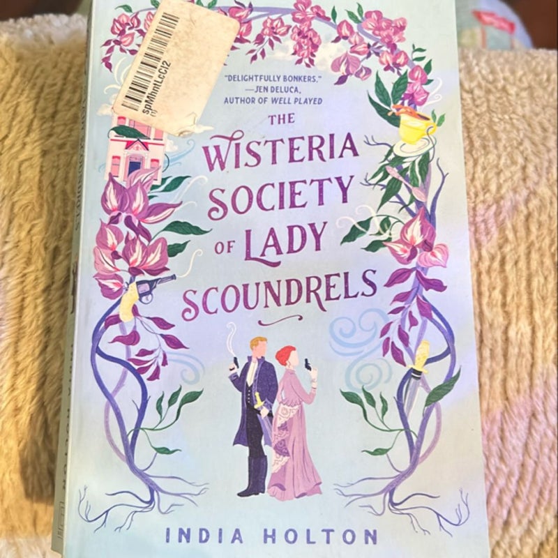 The Wisteria Society of Lady Scoundrels