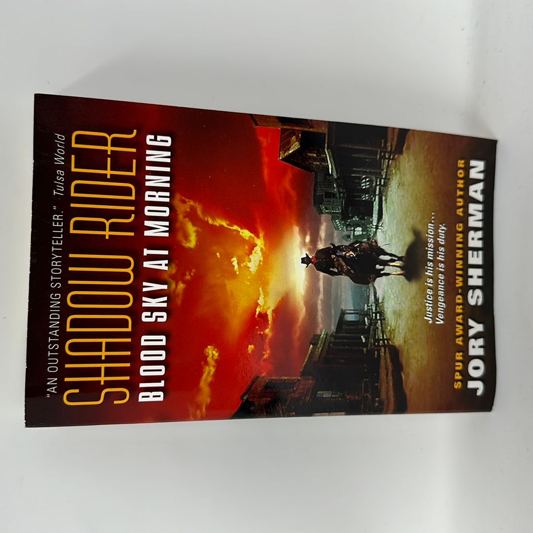 Shadow Rider: Blood Sky at Morning